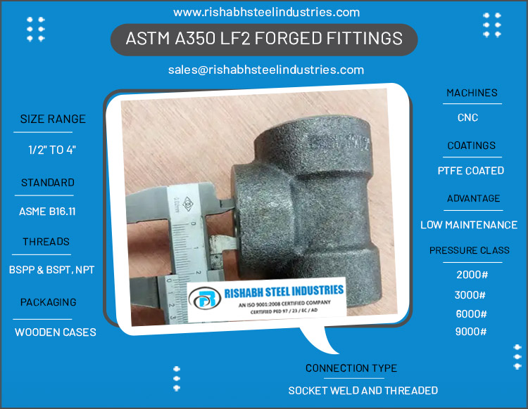 ASTM A350 LF2 Forged Fittings