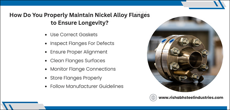 How Do You Properly Maintain Nickel Alloy Flanges to Ensure Longevity?