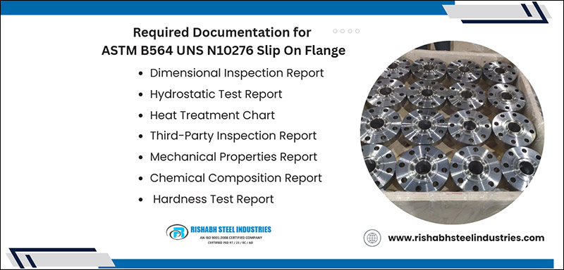 Required Documentation for ASTM B564 UNS N10276 Slip On Flange